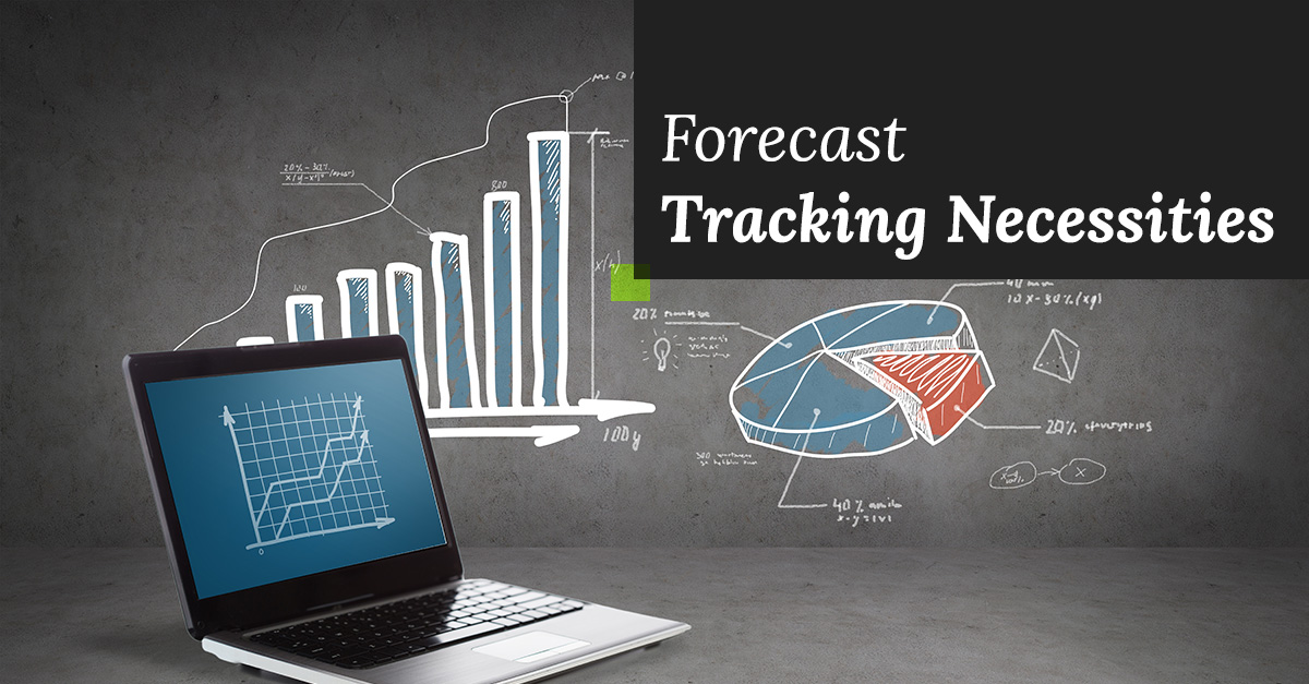 forecast-tracking-necessities